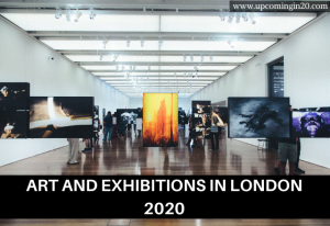 Art and exhibitions in London 2020