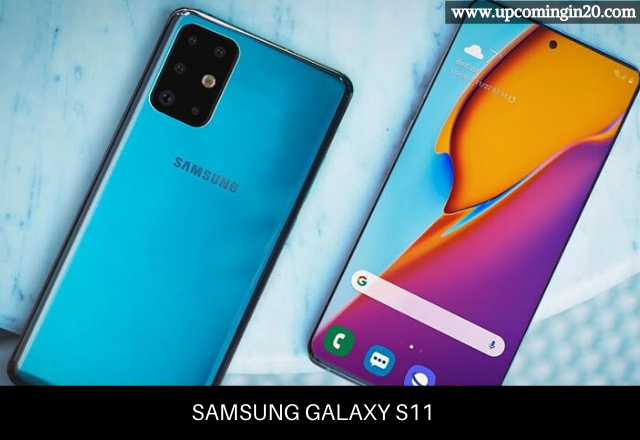 Samsung Galaxy S11 - Samsung Upcoming Smartphone In Canada In 2020