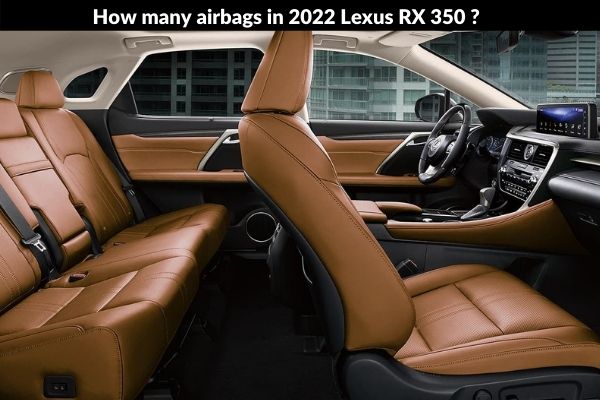 Safety Features and How many airbags are present in Lexus RX 350